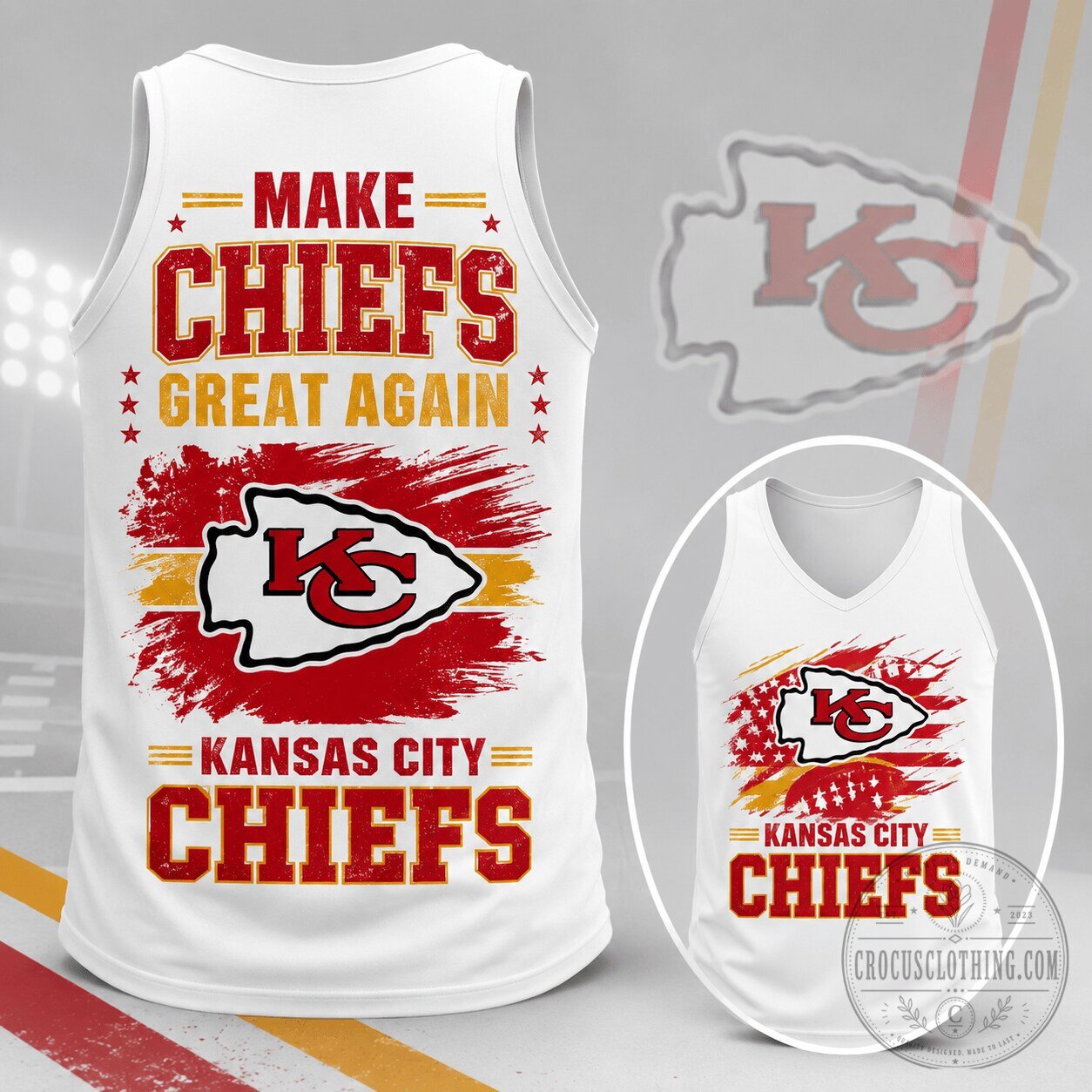 Kansas City Chiefs Make Chiefs Great Again Football Fan Tank Top
